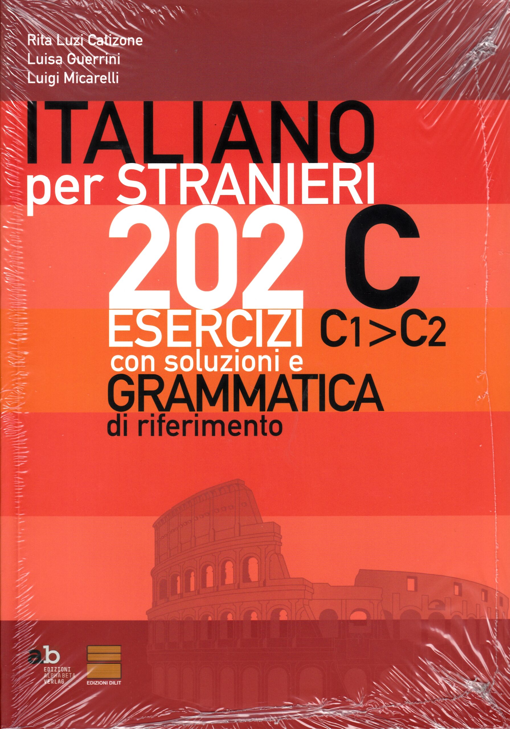 202 esercizi C1-C2 - Italiano per stranieri