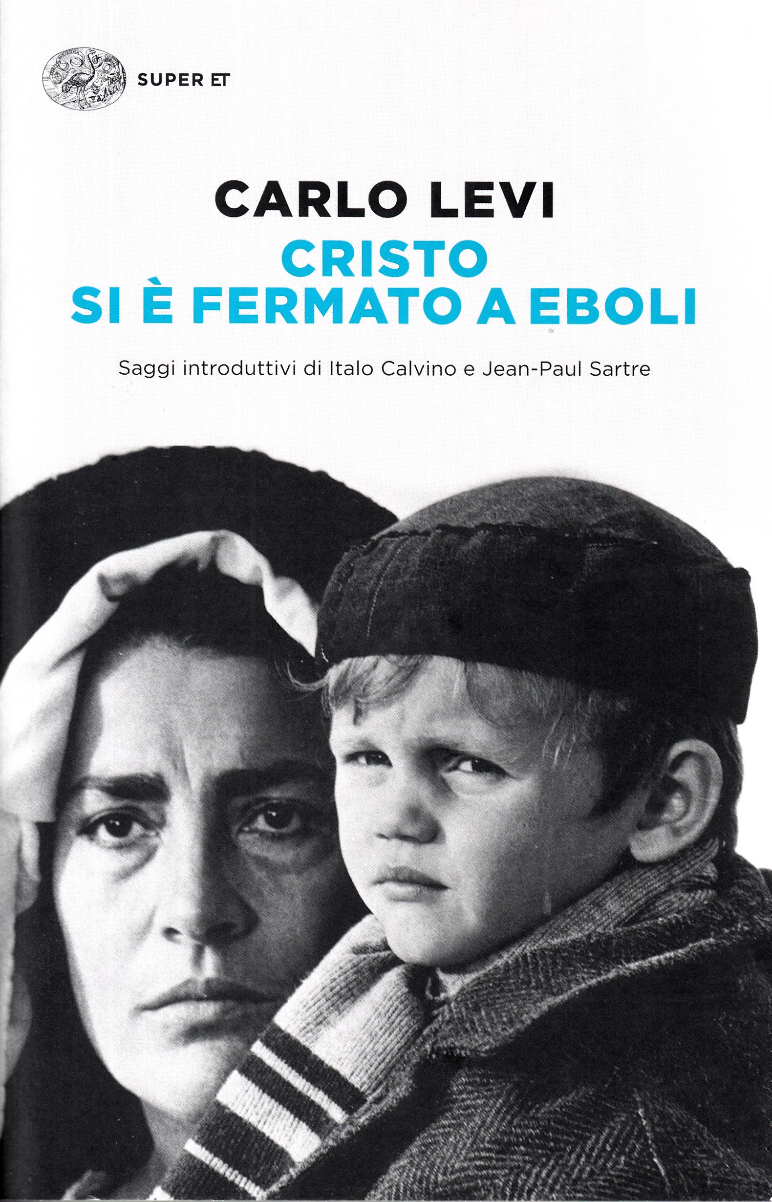 Cristo si è fermato a Eboli