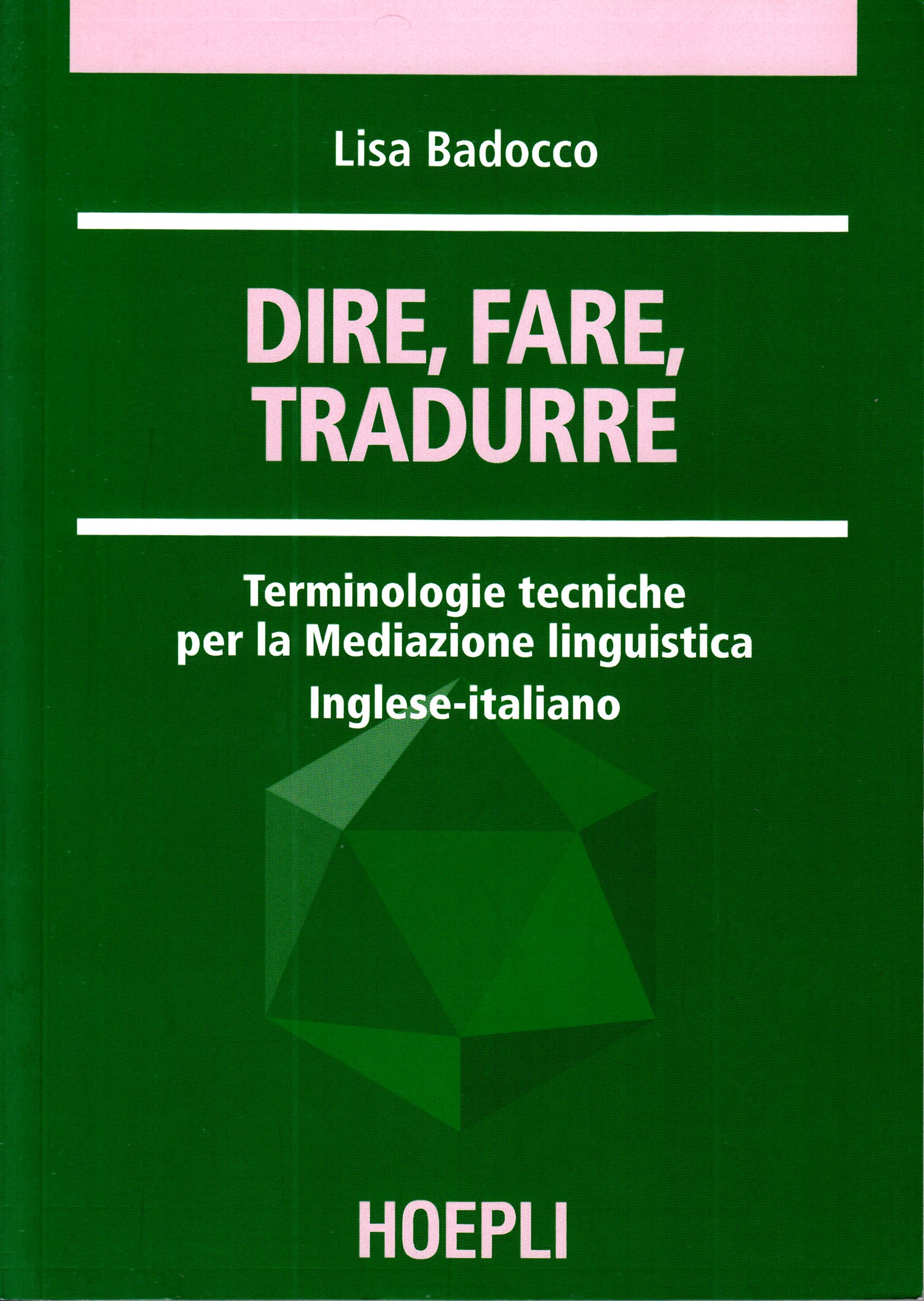 Dire, fare, tradurre