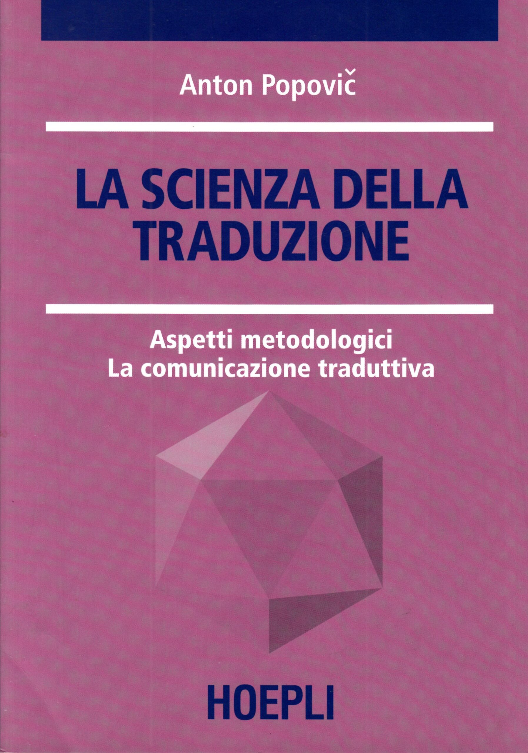 La scienza della traduzione