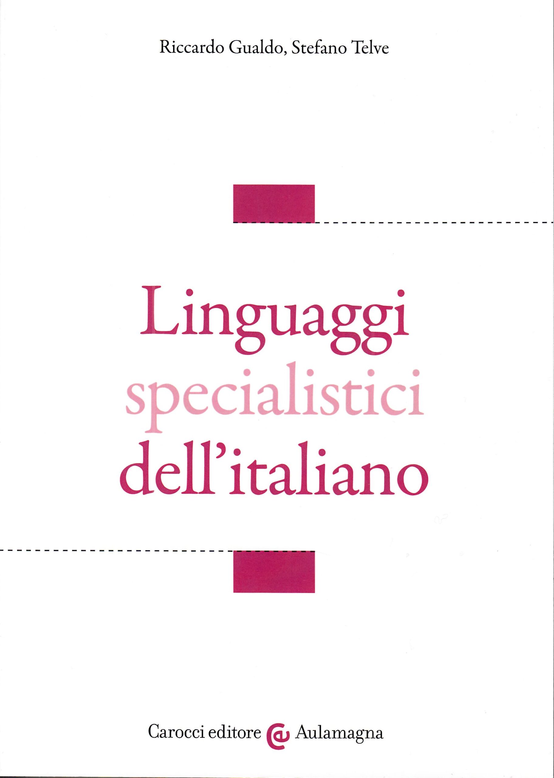 Linguaggi specialistici dell'italiano