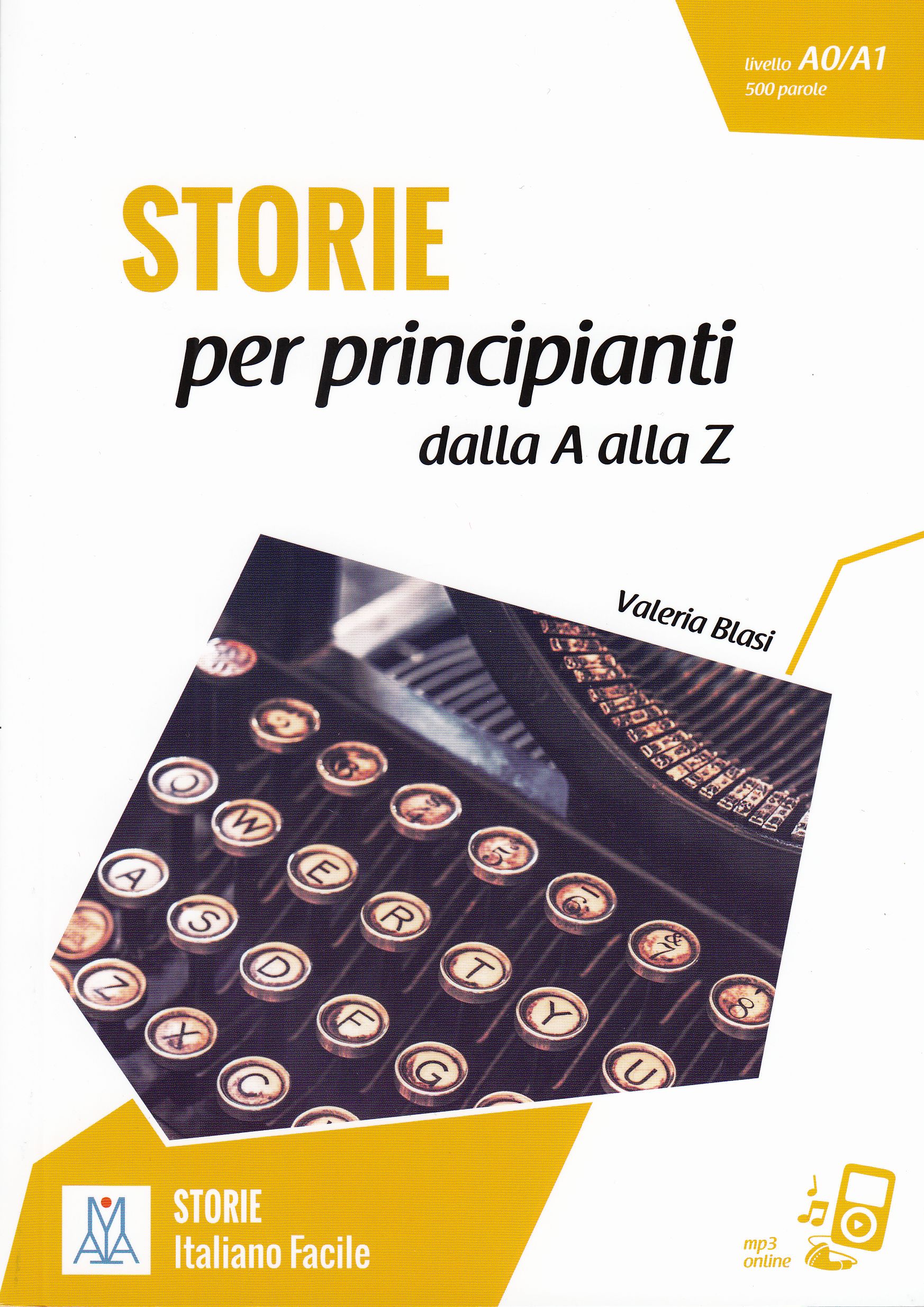 STORIE per principianti - dalla A alla Z