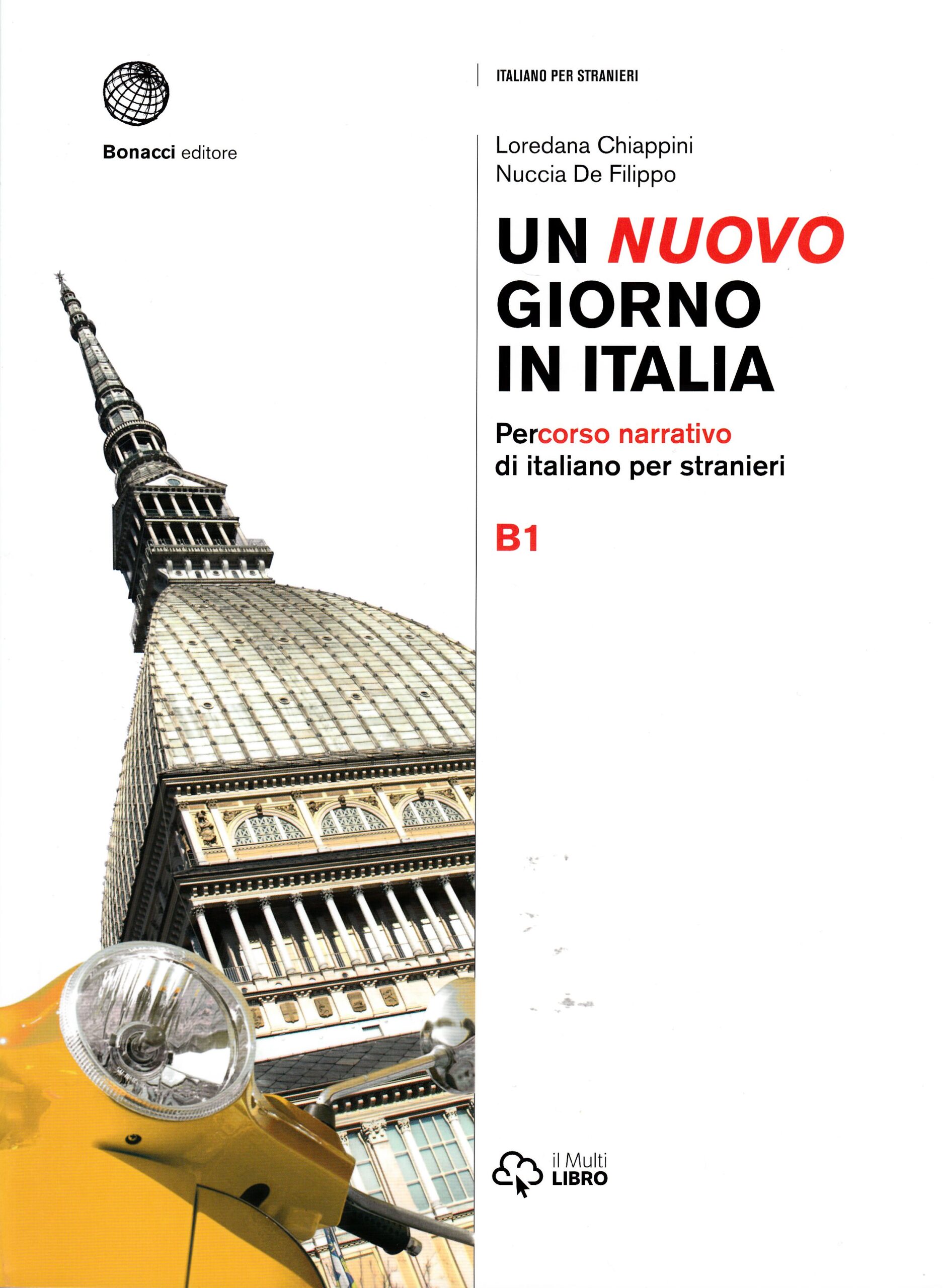 Un nuovo giorno in Italia B1