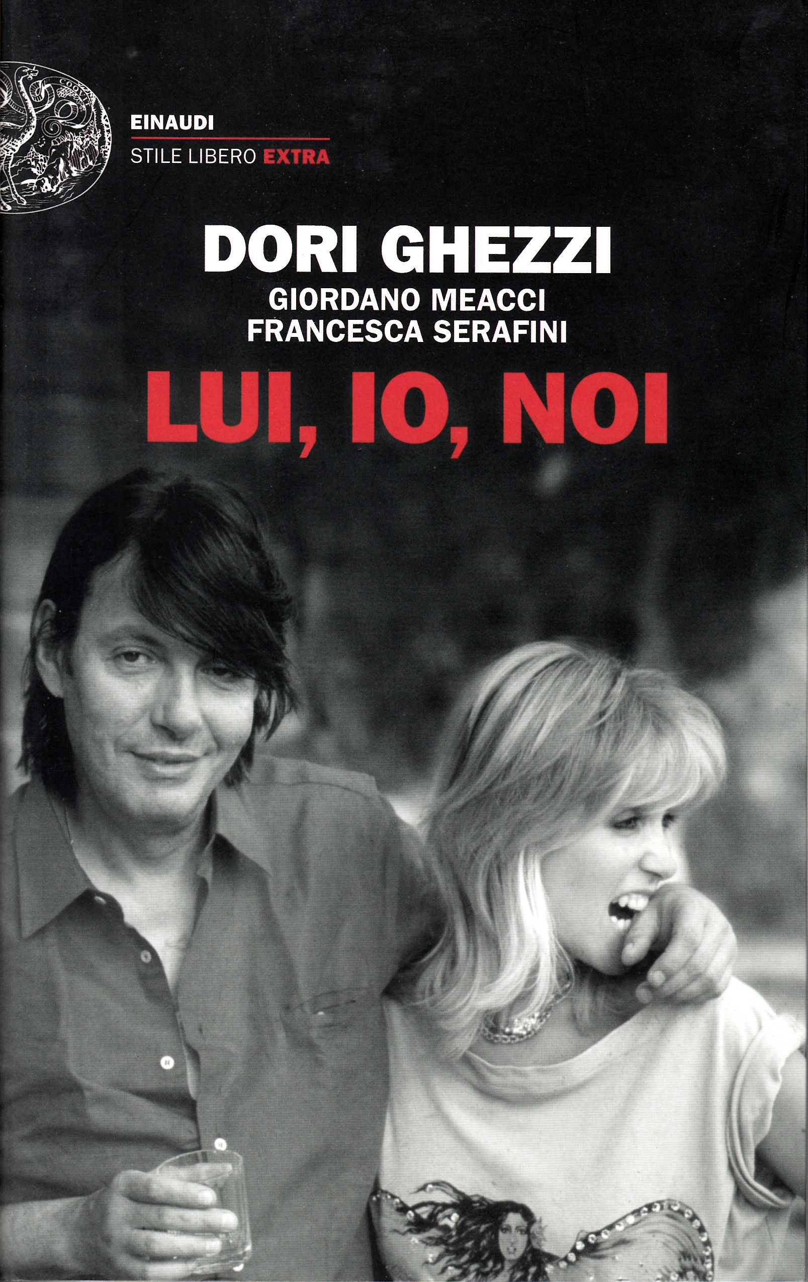 Lui, io, noi