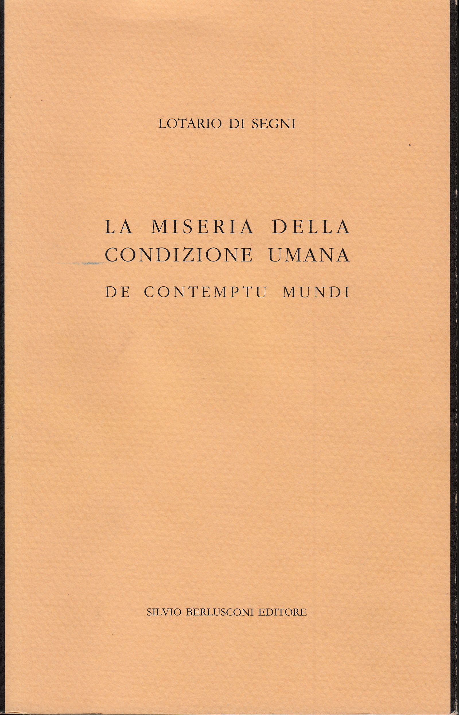 La miseria della condizione umana