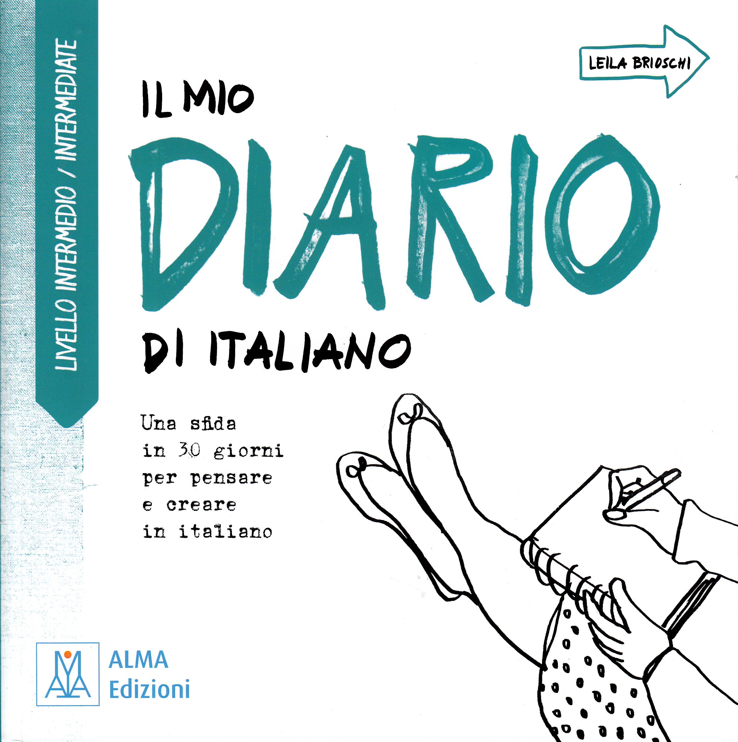 Il mio diario di italiano - livello intermedio