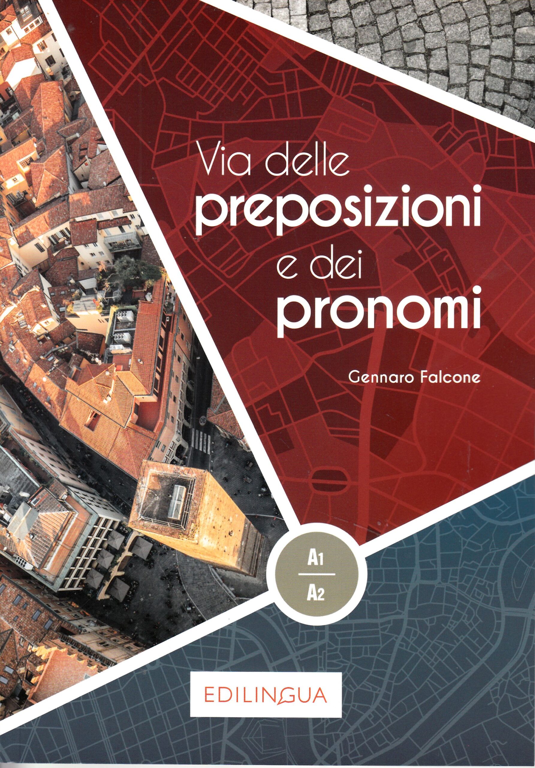 Via delle preposizioni e dei pronomi