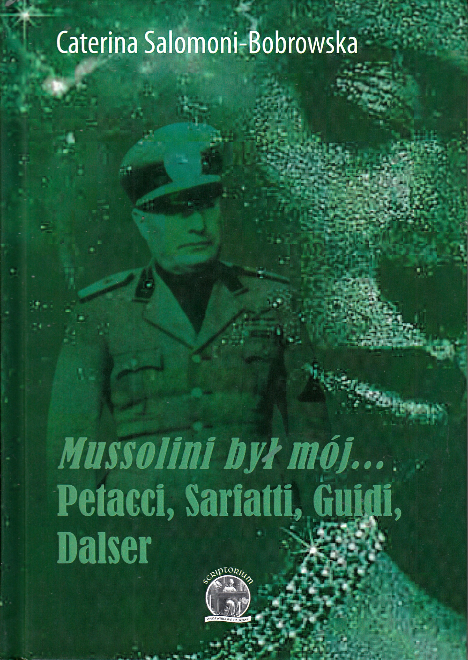 Mussolini był mój