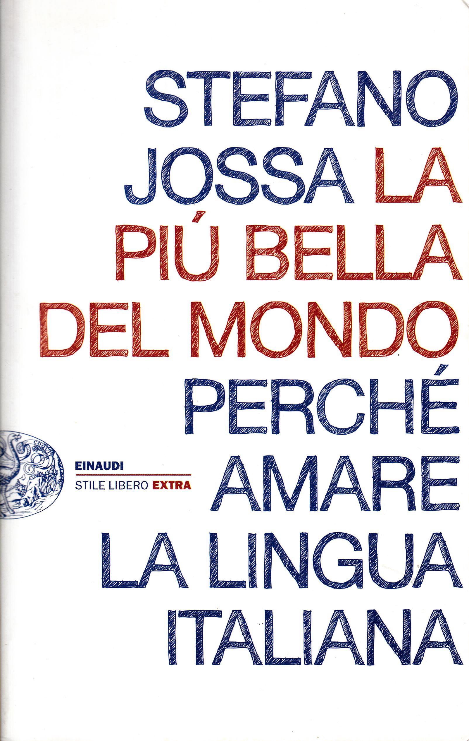 La più bella del mondo