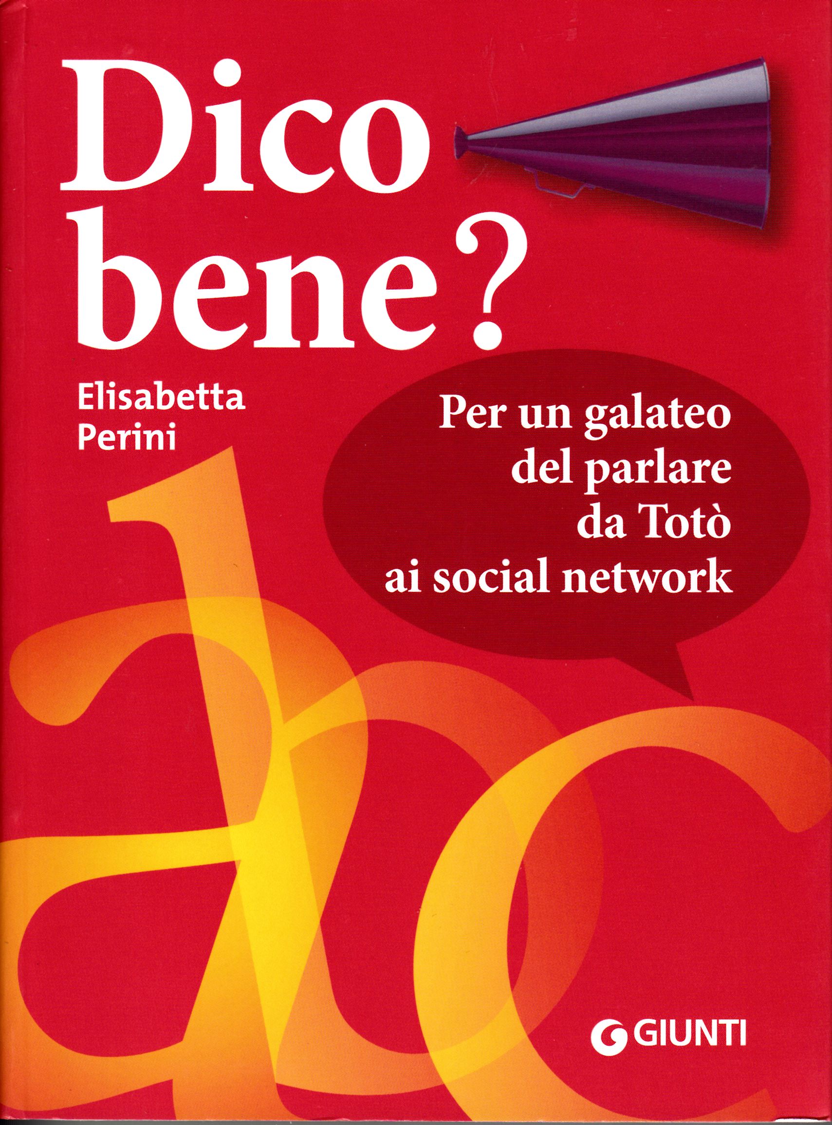 Dico bene