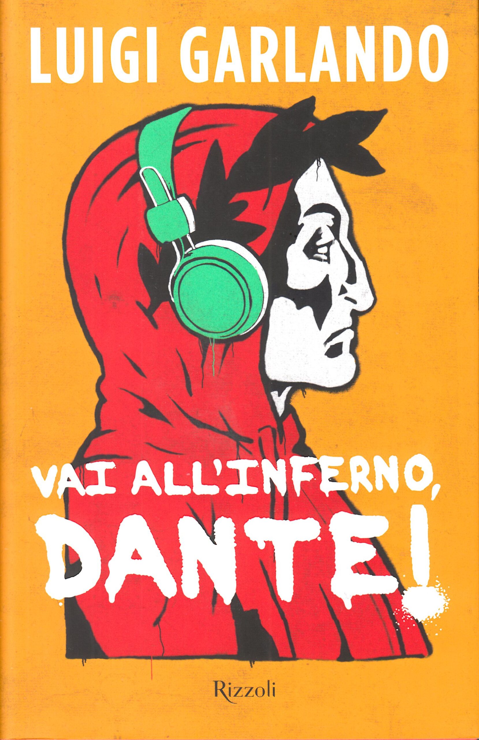 Vai all'Inferno, Dante!