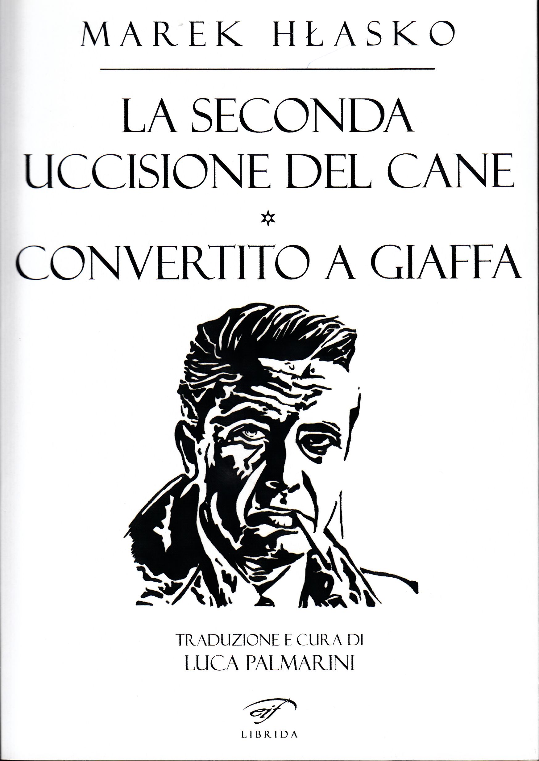 La seconda uccisione del cane-Convertito a Giaffa