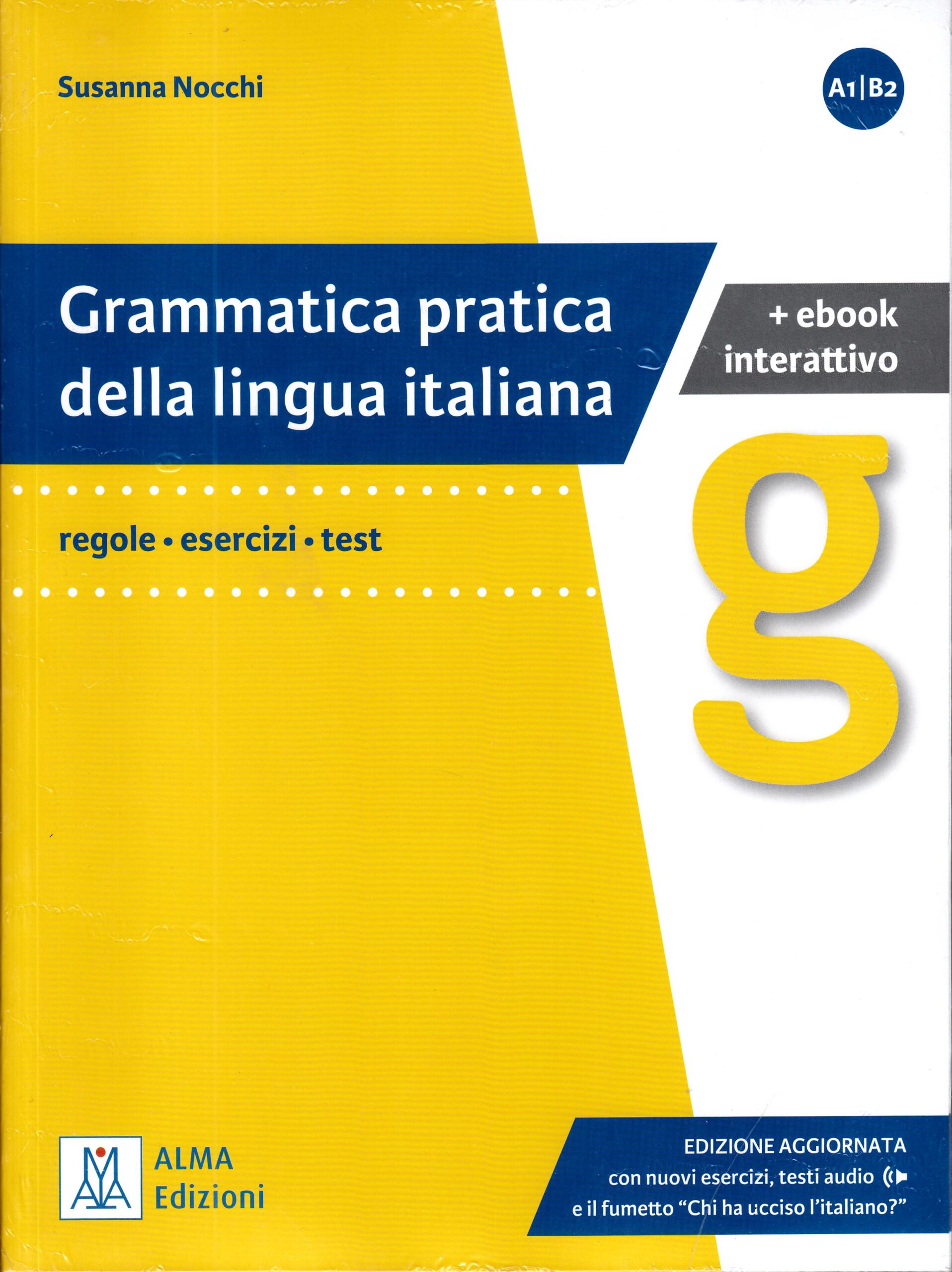 Grammatica pratica della lingua italiana libro + ebook