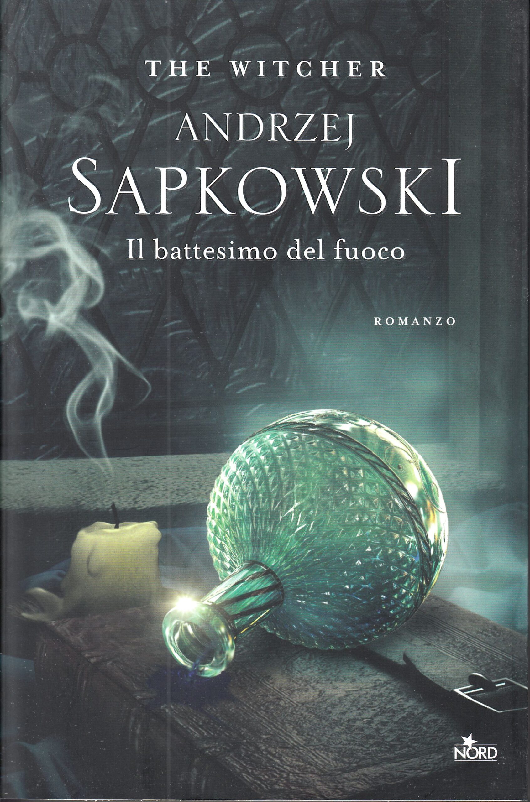 Il battesimo del fuoco