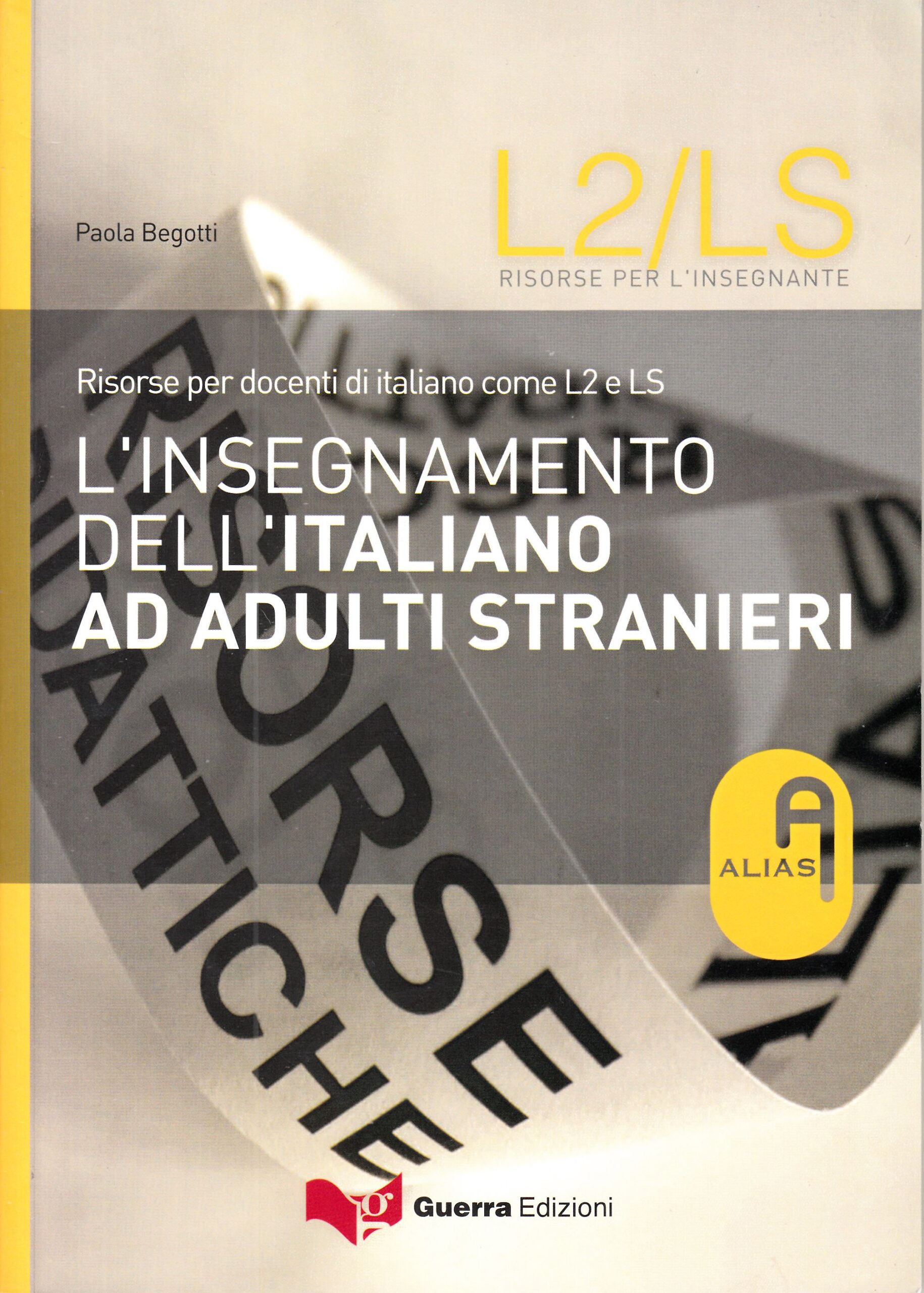 L'insegnamento dell'italiano ad adulti stranieri