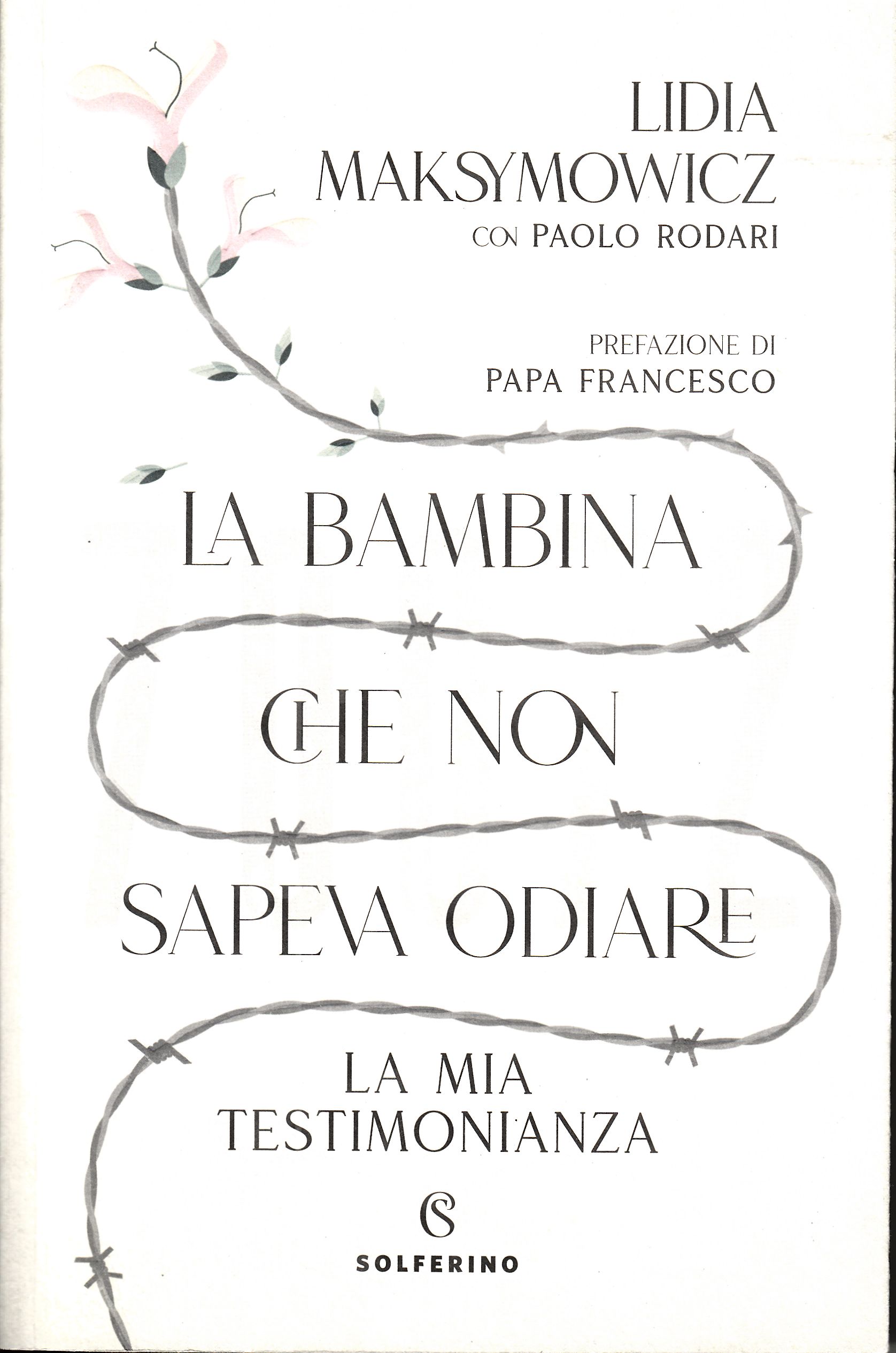 La bambina che non sapeva odiare