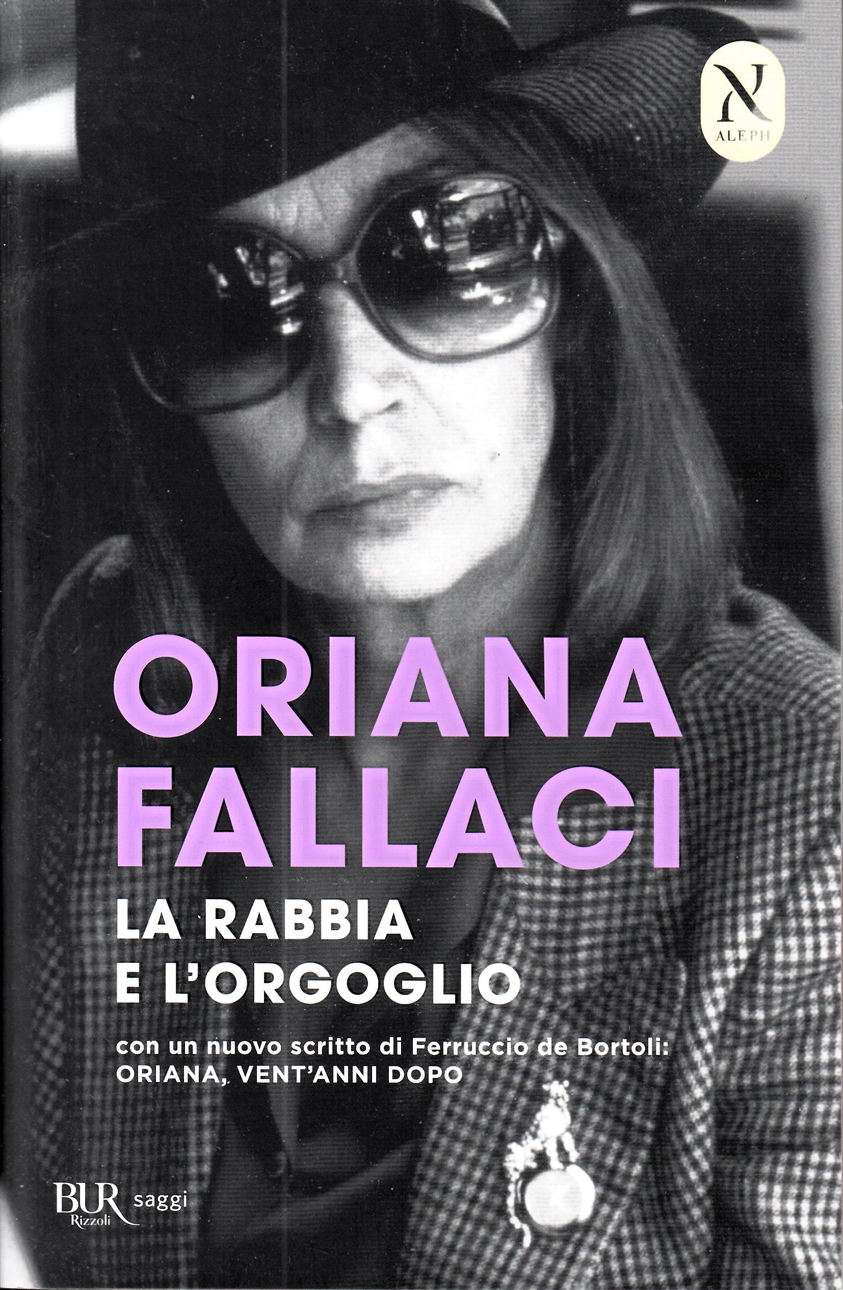 La rabbia e l'orgoglio