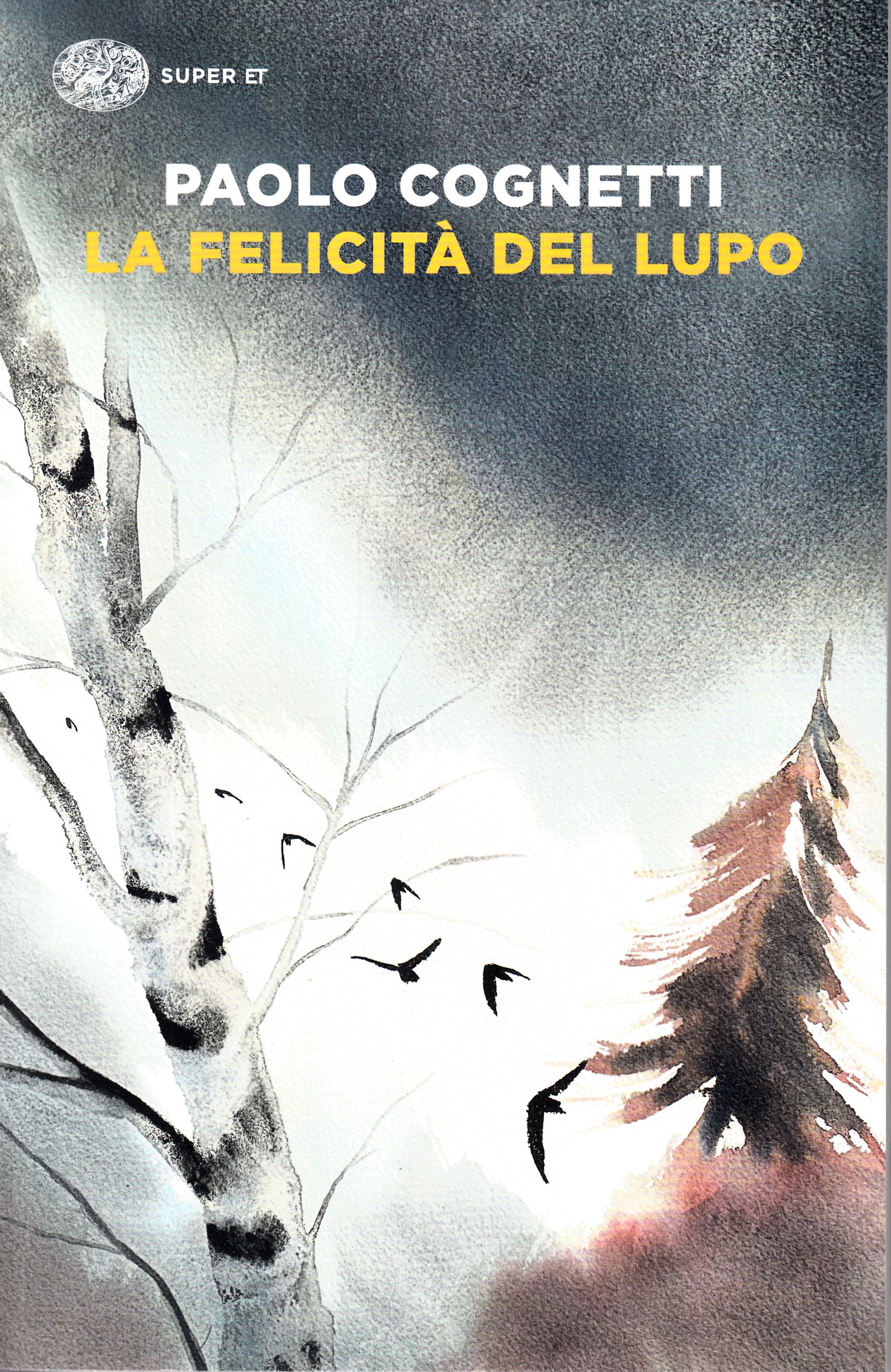 La felicità del lupo2 La felicità del lupo2