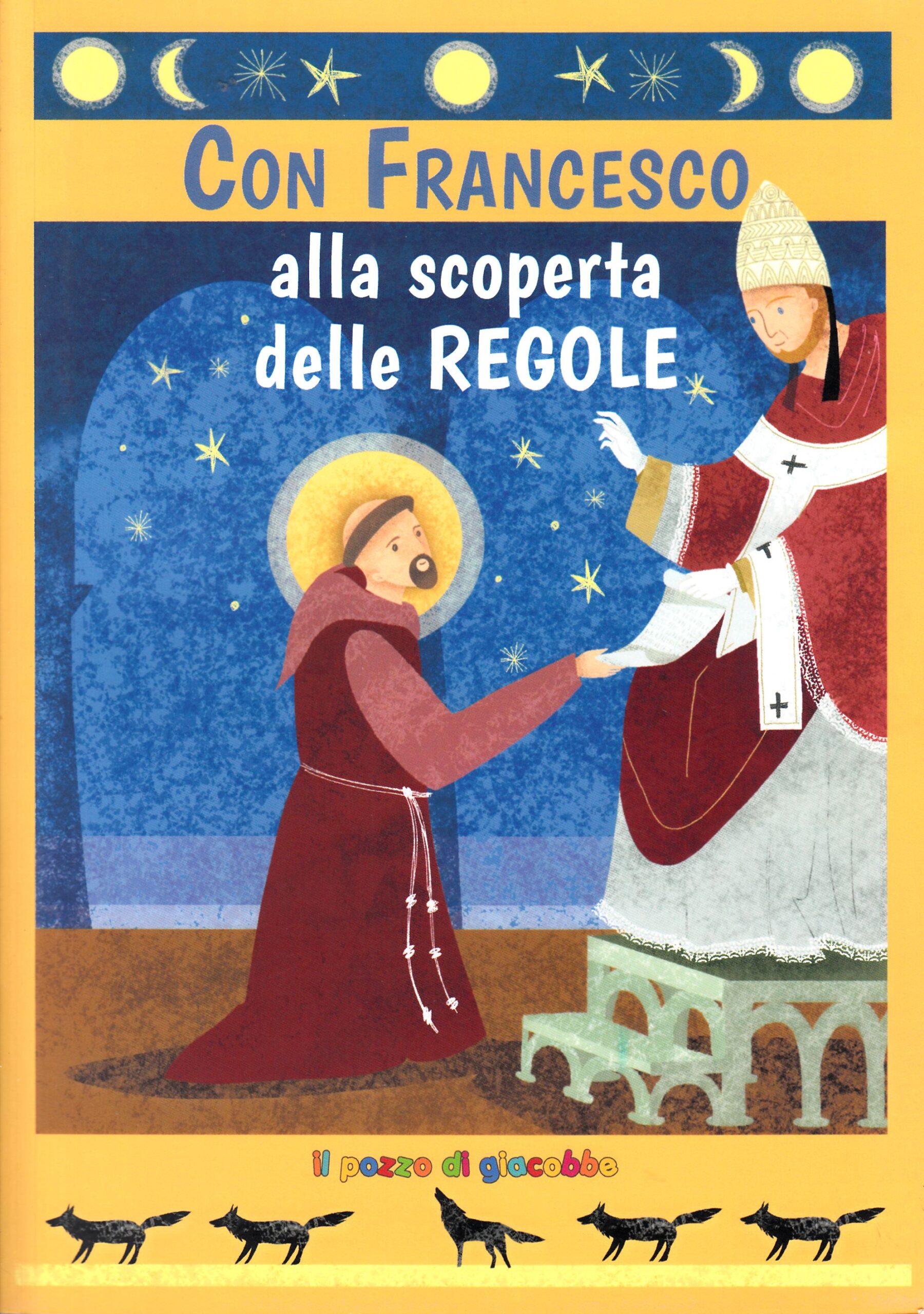 Con Francesco alla scoperta delle regole Con Francesco alla scoperta delle regole