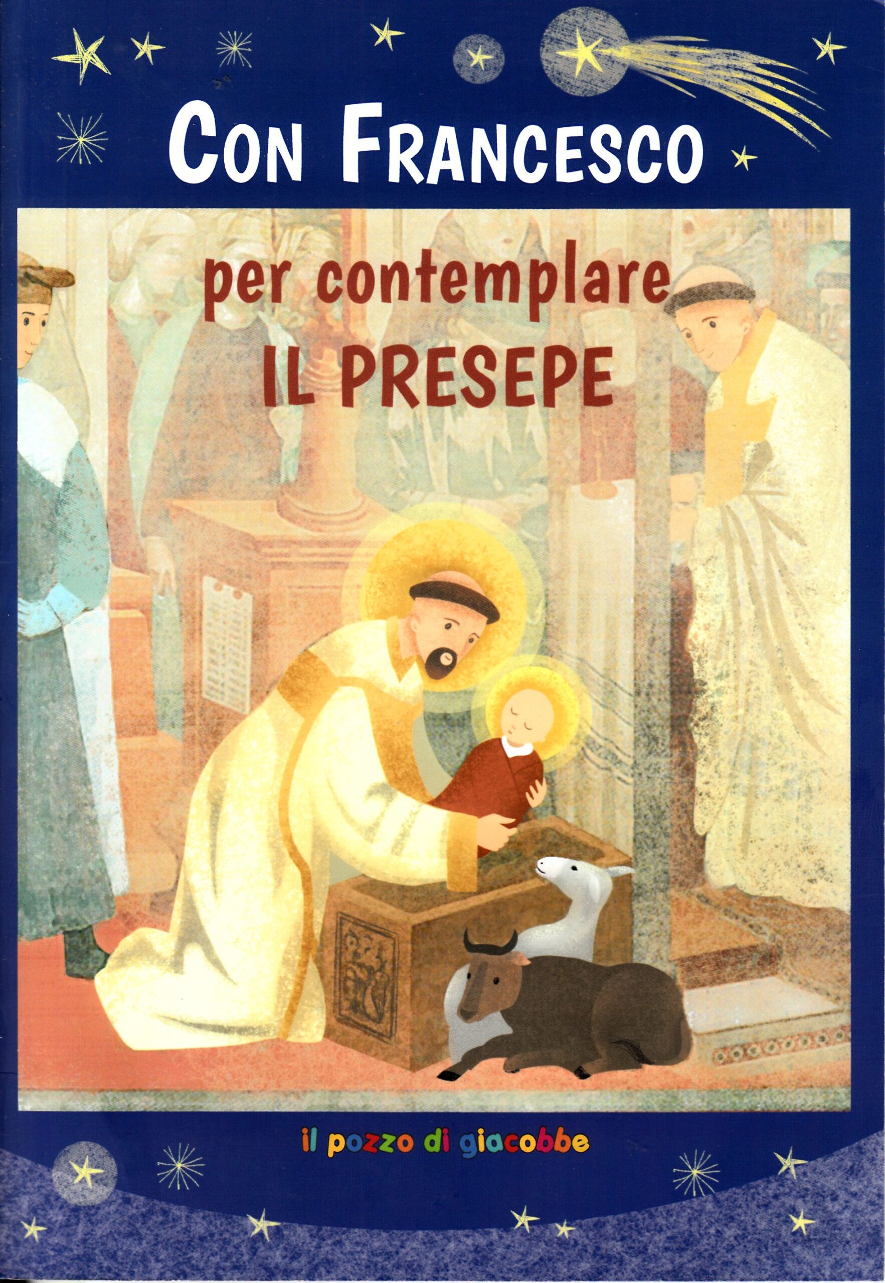 Con Francesco per contemplare il presepe Con Francesco per contemplare il presepe
