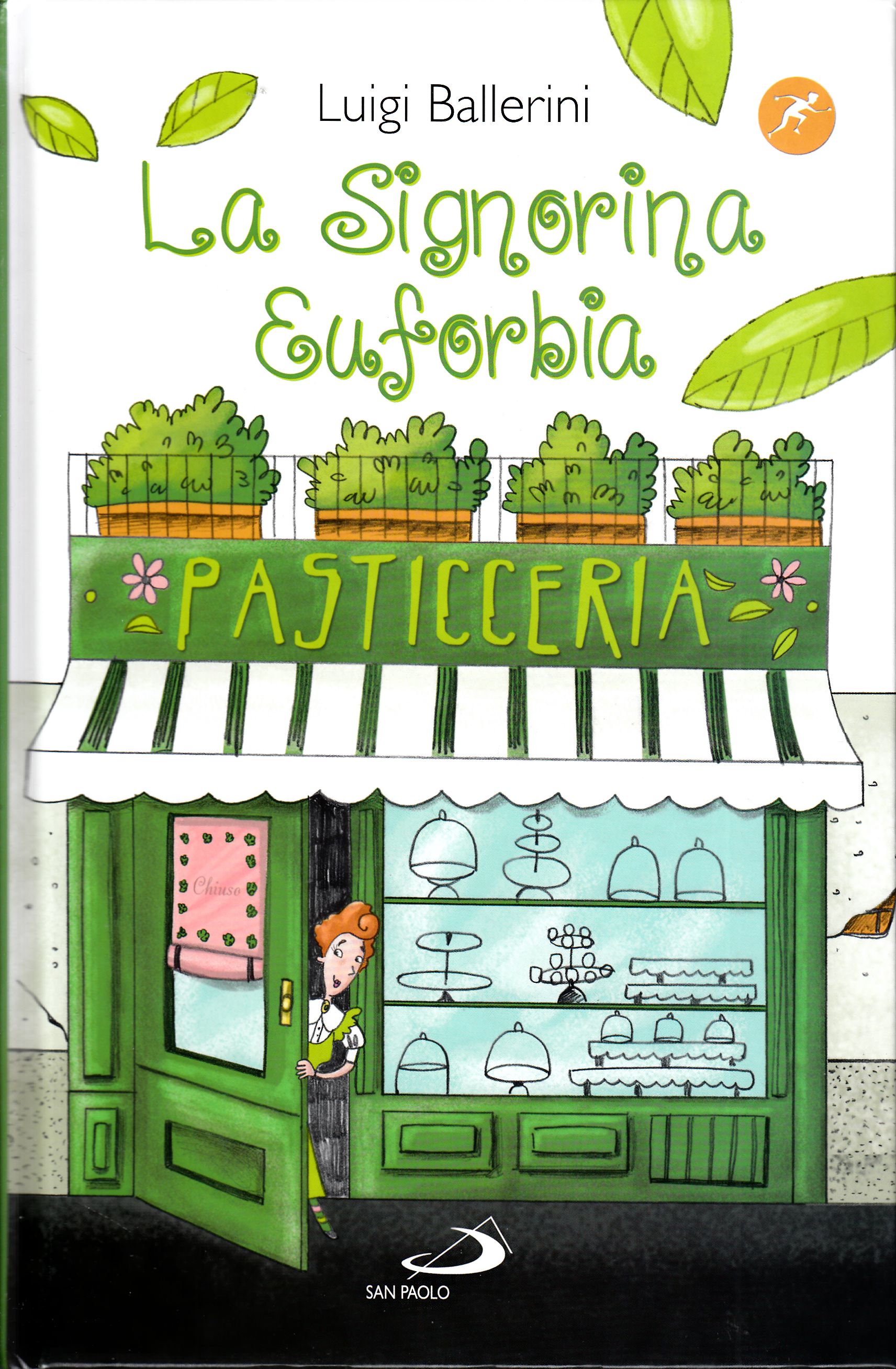 La signorina Euforbia