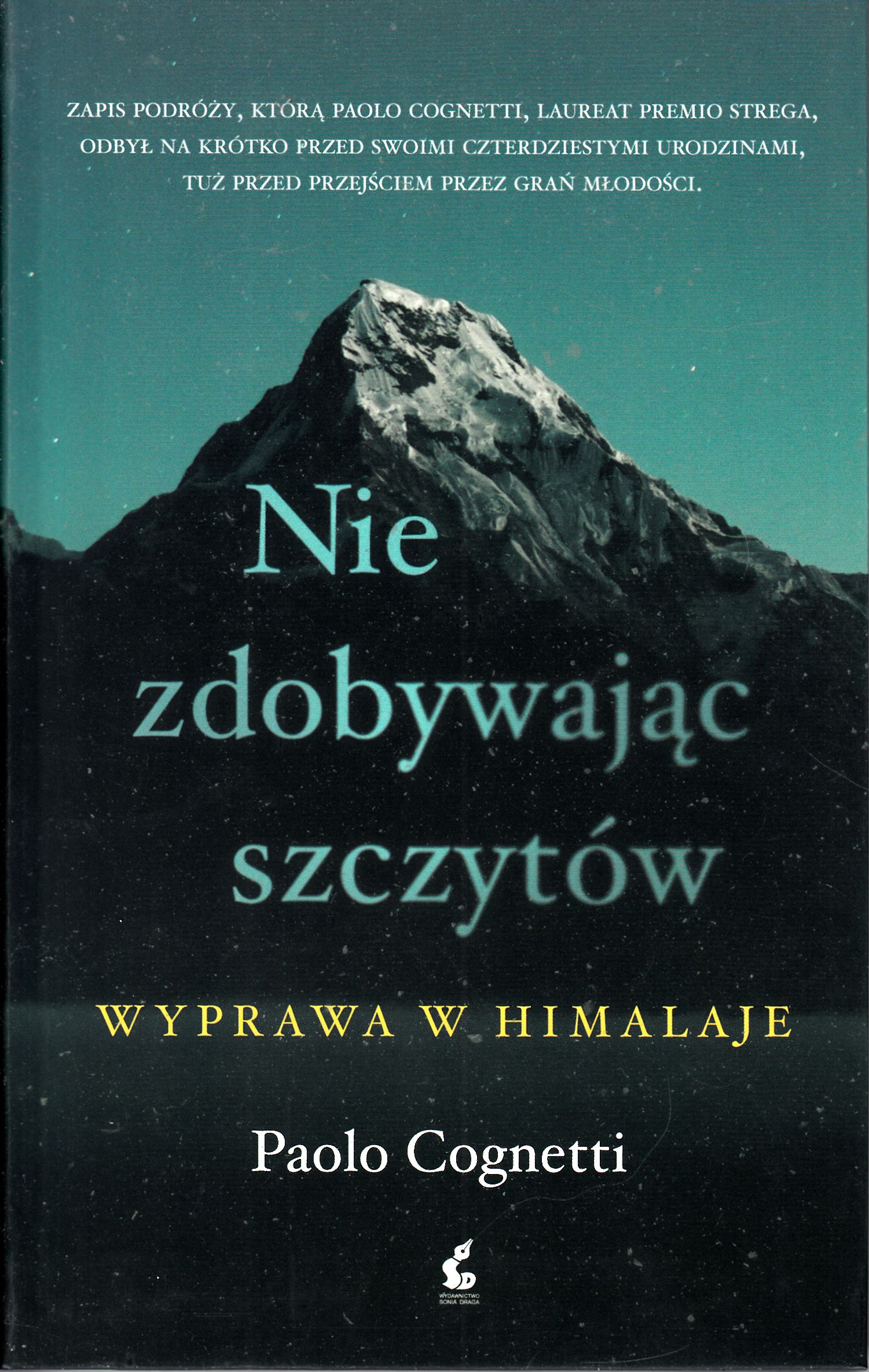 Nie zdobywając szczytów