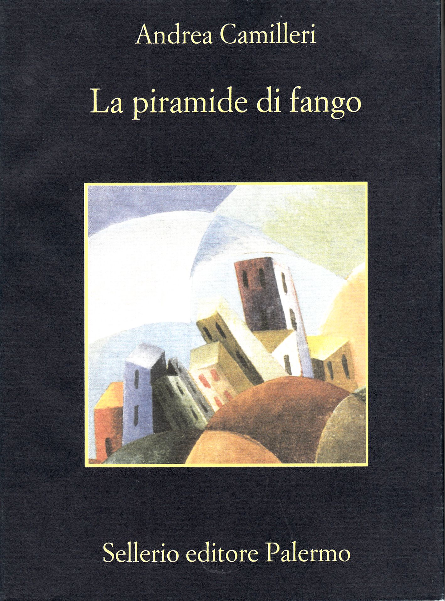 La piramide di fango