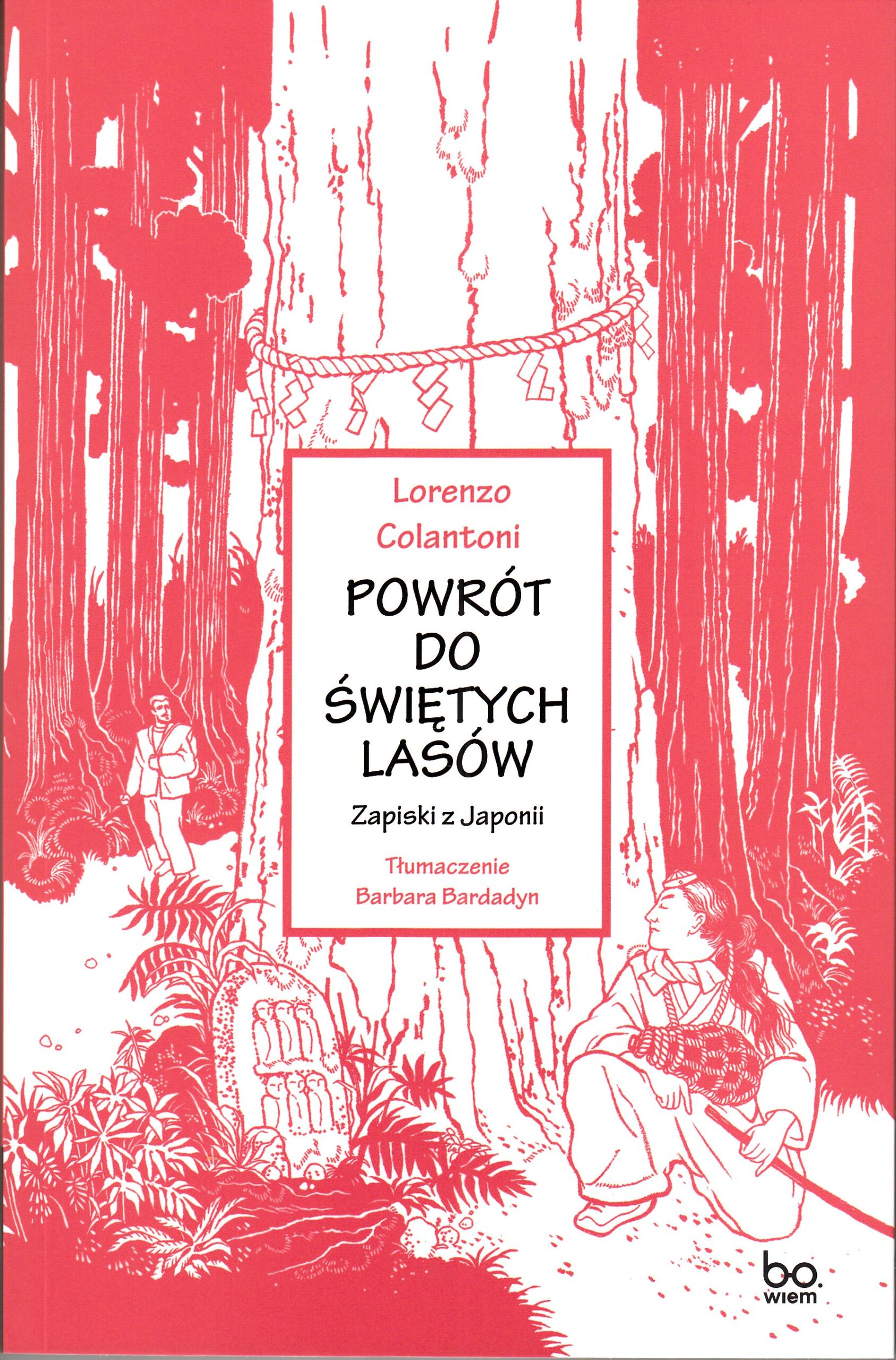 Powrót do świętych lasów Powrót do świętych lasów