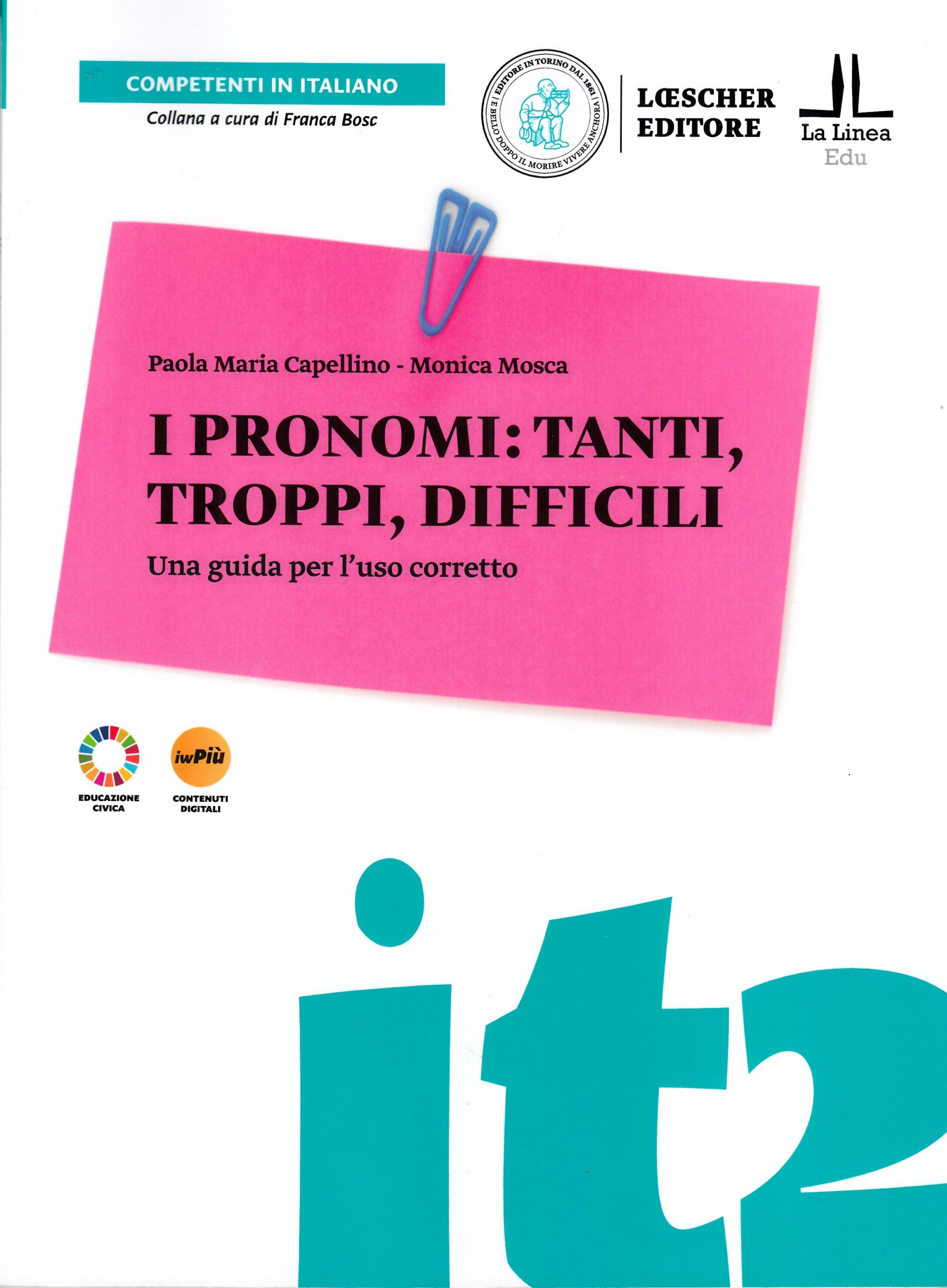 I pronomi tanti, troppi, difficili I pronomi tanti, troppi, difficili