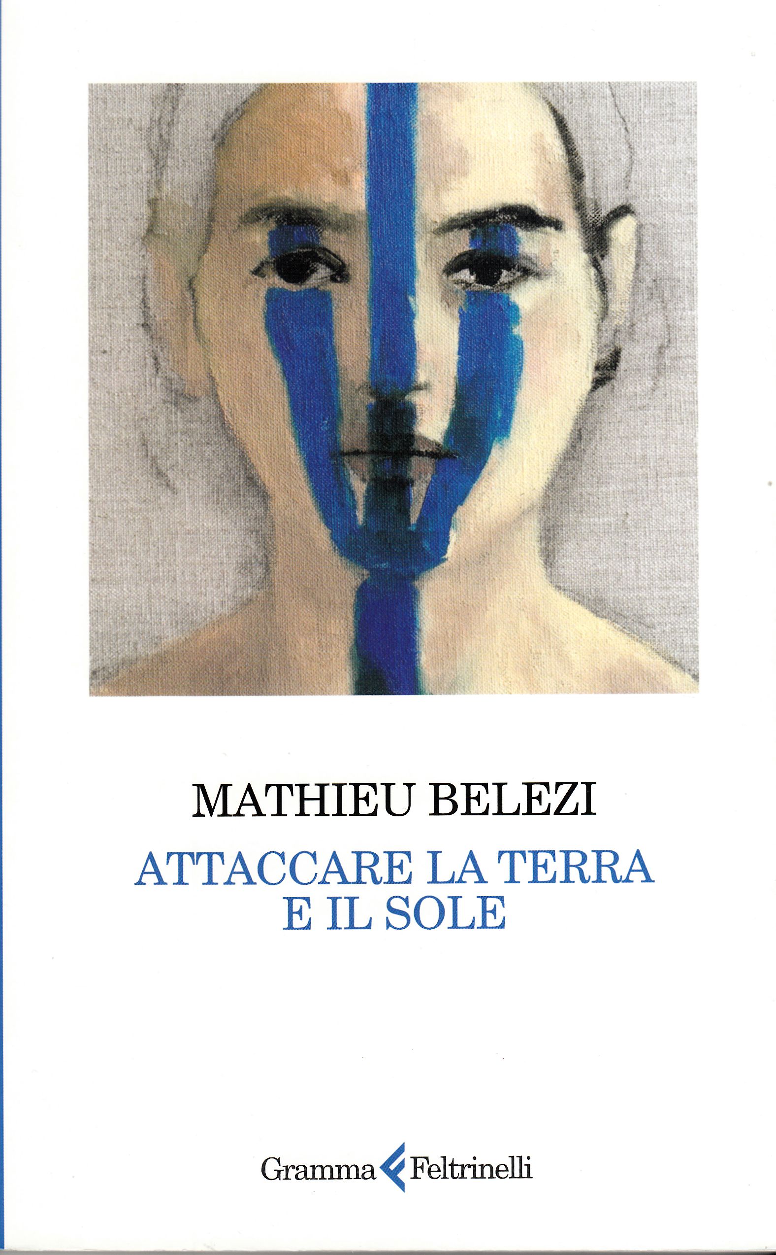 Attaccare la terra e il sole Attaccare la terra e il sole