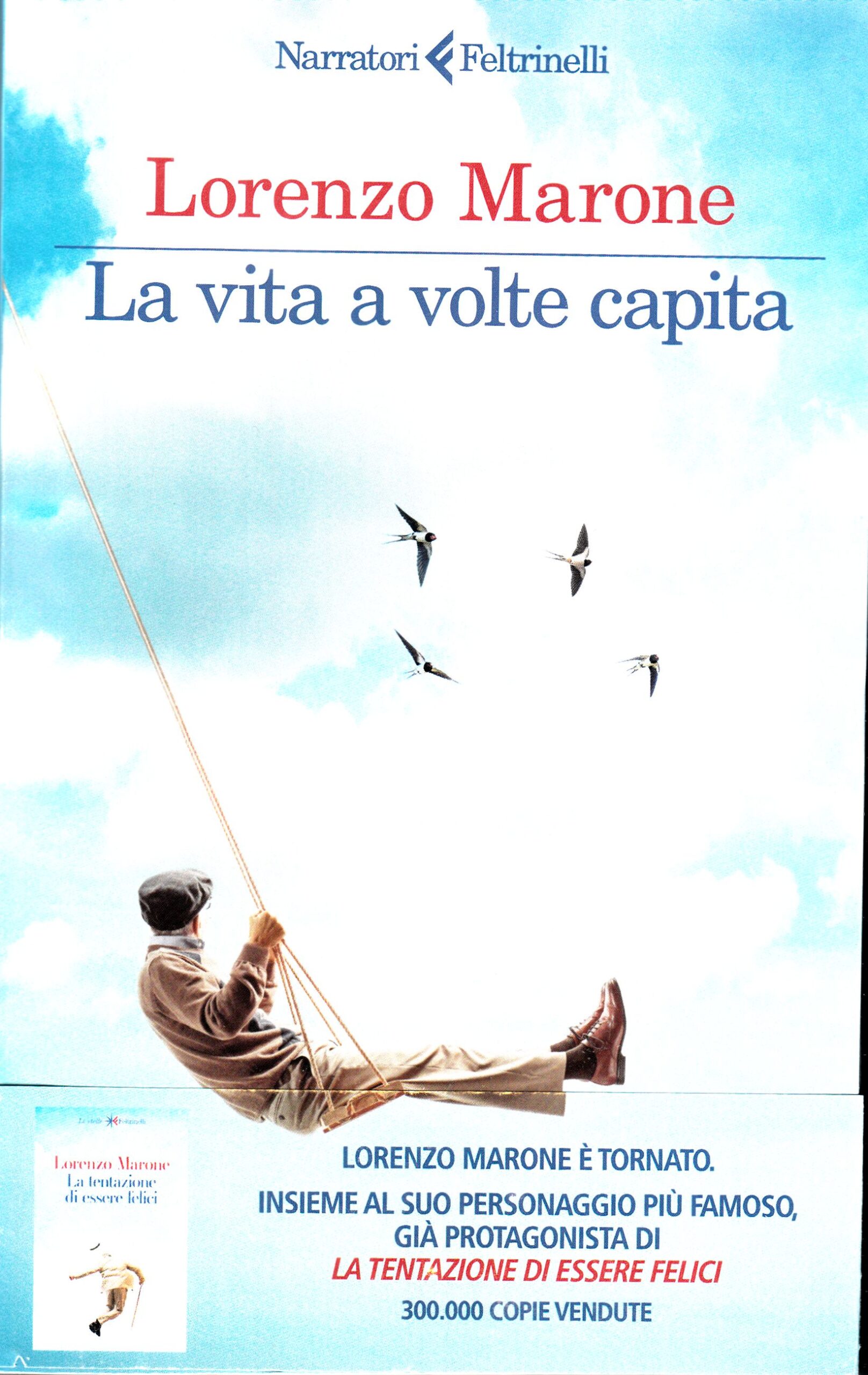 La vita a volte capita
