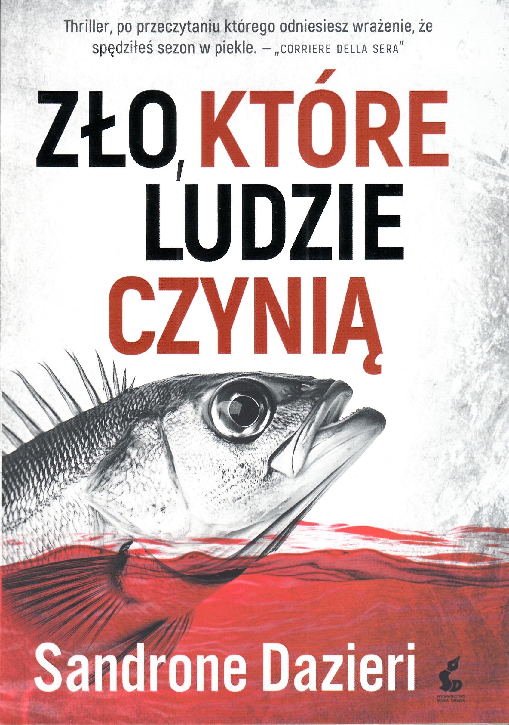 Zło, które ludzie czynią Zło, które ludzie czynią