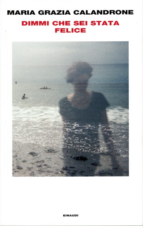 Dimmi che sei stata felice