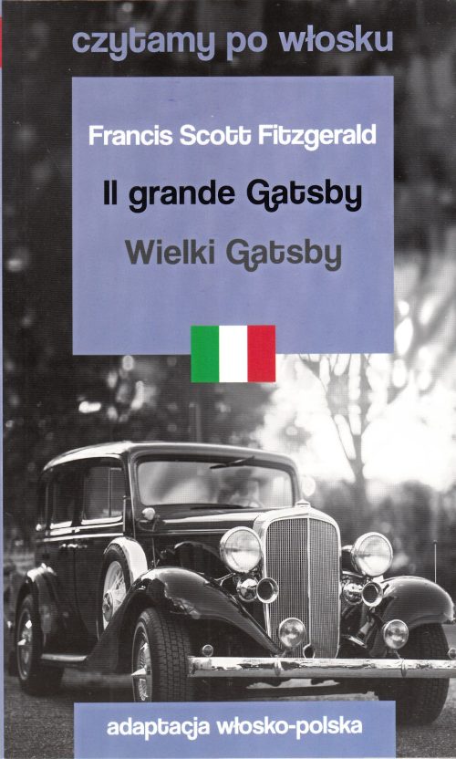 Il grande Gatsby - Wielki Gatsby