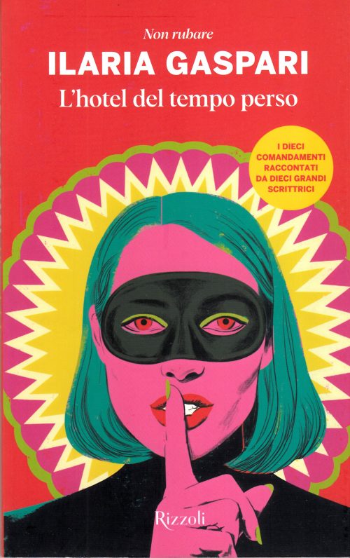 L'hotel del tempo perso