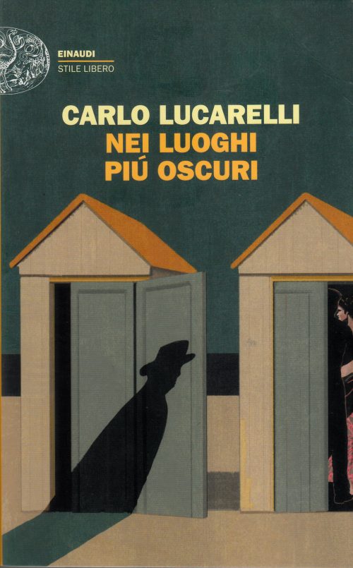 Nei luoghi più oscuri