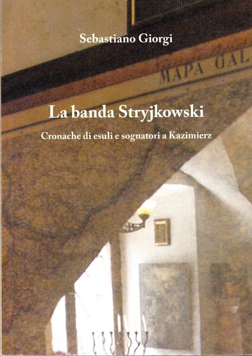 La banda Stryjkowski