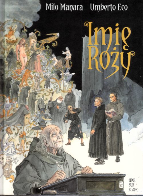 Imię róży - powieść graficzna Tom 1