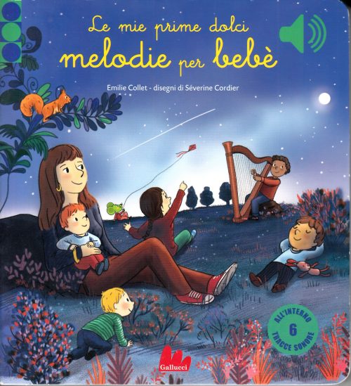 Le mie prime dolci melodie per bebè