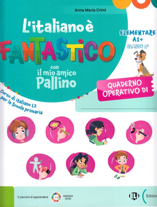 L'italiano è Fantastico Elementare A1+ Quaderno operativo