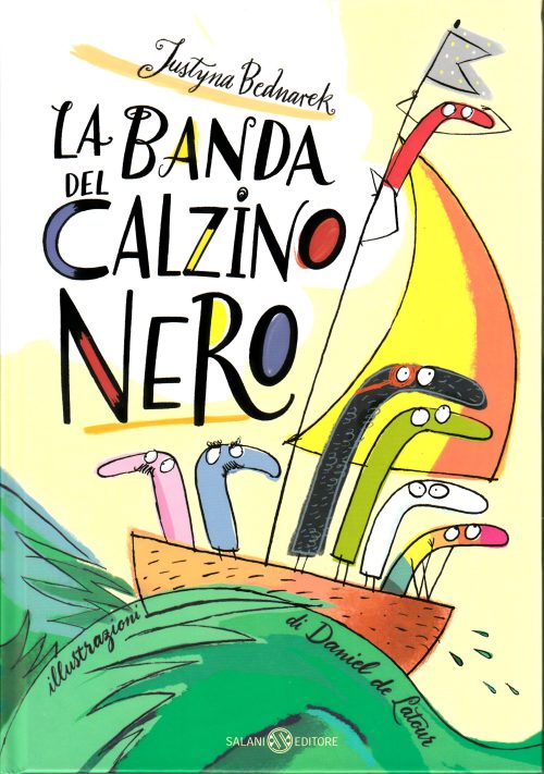 La banda del calzino nero