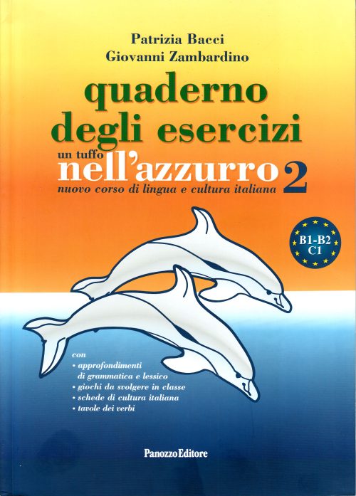 Un tuffo nell'azzurro 2 - Quaderno degli esercizi