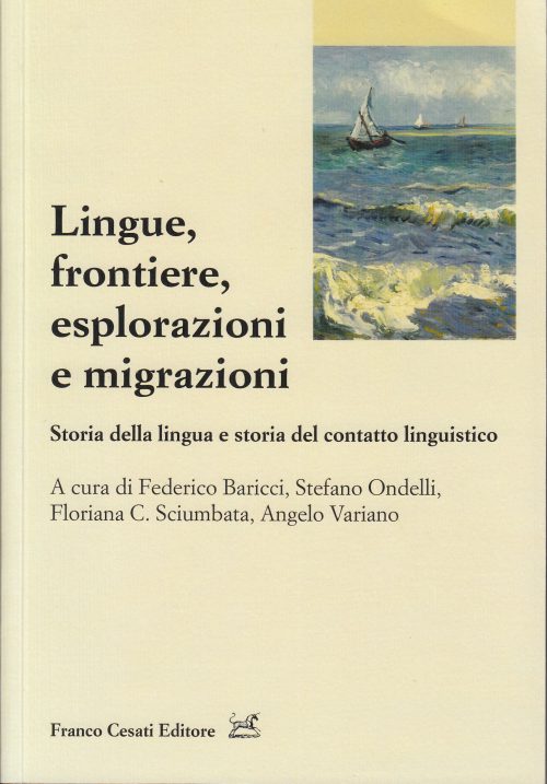 Lingue, frontiere, esplorazioni e migrazioni