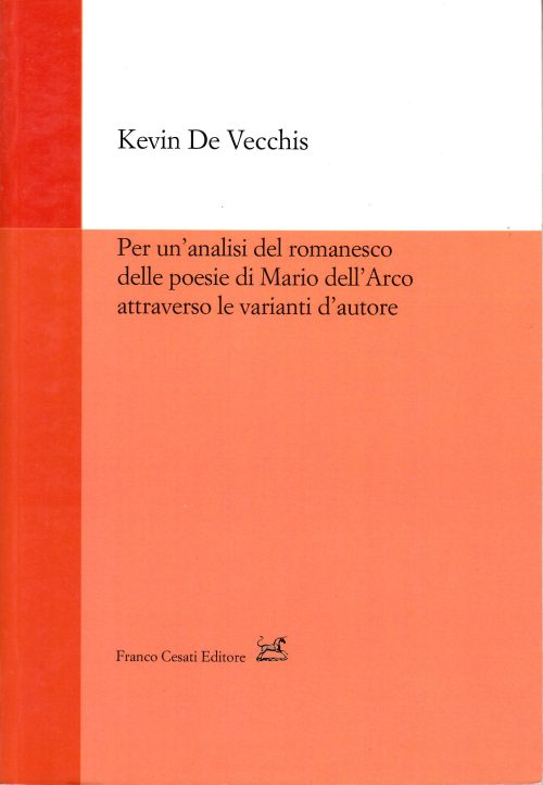 Per un'analisi del romanesco delle poesie di Mario dell'Arco attraverso le varianti d'autore
